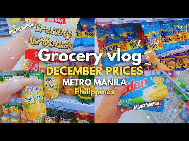 Grocery Vlog Metro Manila Philippines| December Prices perfect for Christmas & New Year Celebration