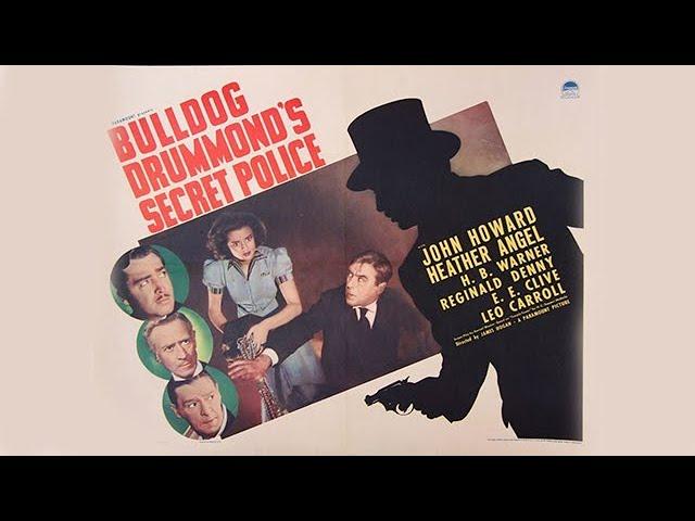 Bulldog Drummond's Secret Police 1939