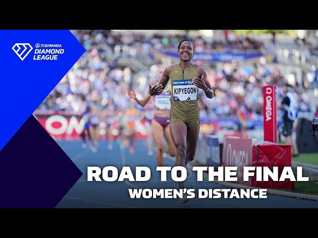 Road to the Final: Women's Distance - Wanda Diamond League