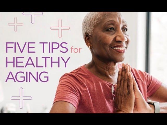 5 Tips for Healthy Aging | UPMC HealthBeat