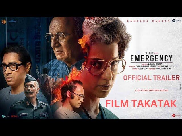 EMERGENCY|RELEASE 17TH JANUARY||KANGANA RANAUT||ANUPAM KHER|VISHAK NAIR| MILIND DOMAN @Film_takatak