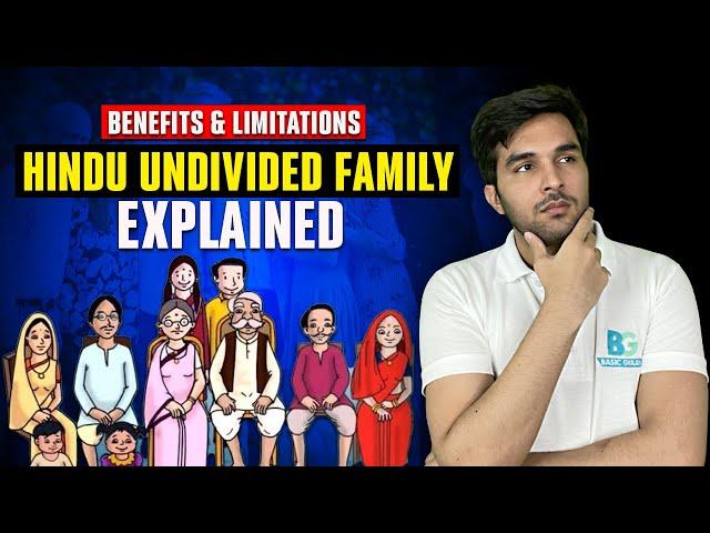 HUF - Hindu Undivided Family Explained | Structure | Benefits and Limitations | Hindi