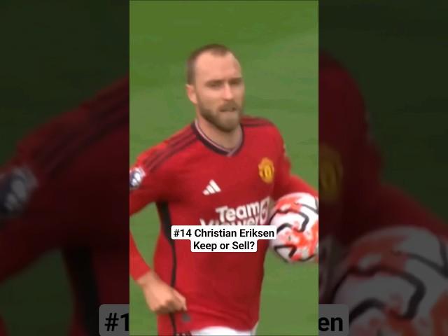 Christian Eriksen - Keep or Sell? #14 #football #mufc #manutd #footballshorts #soccer #soccershorts