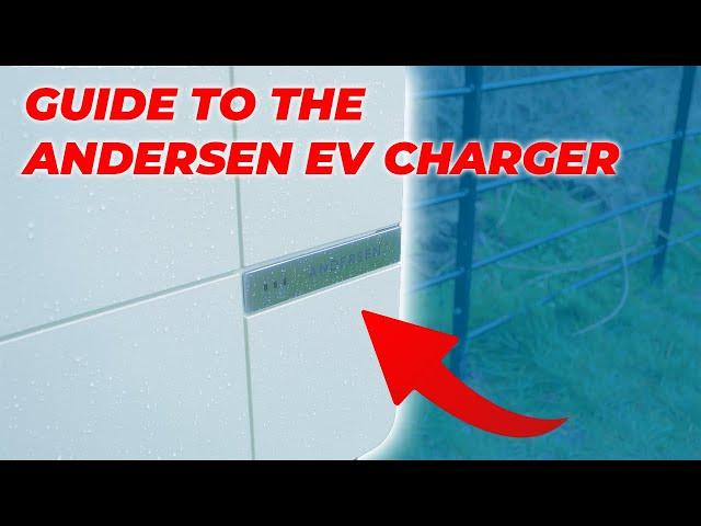 How to use the Andersen EV charger