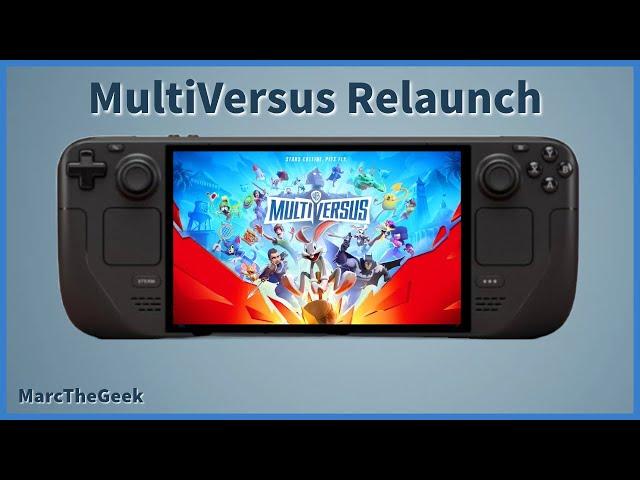 MultiVersus Relaunch Gameplay on Steam Deck