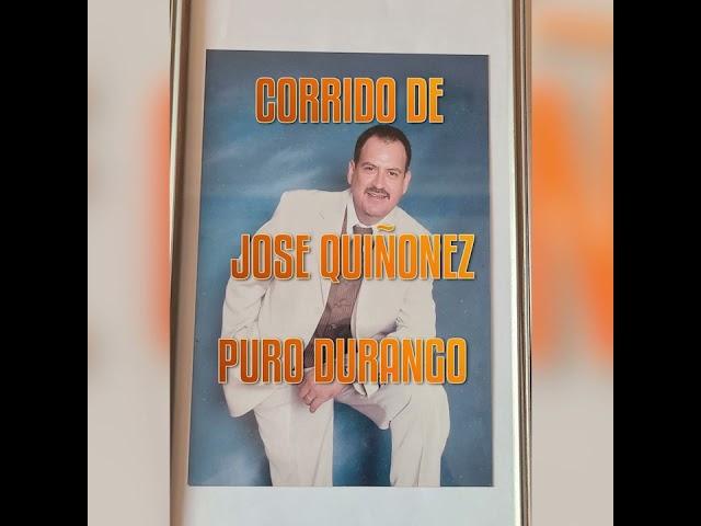 CORRIDO DE JOSE QUIÑONEZ