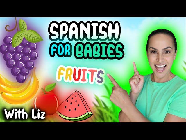 Spanish Fruit Fiesta! Interactive Educational Video to Learn Fruits in Spanish for Babies & Toddlers