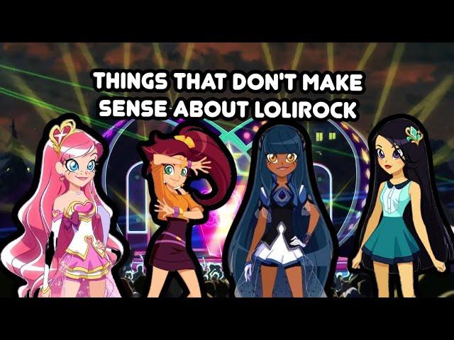 Things That Don't Make Sense About LoliRock