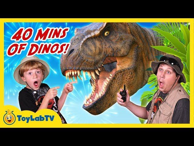 Giant Dinosaur Adventures! 40 Minutes of Dinosaurs with T-Rex in Fun Kids Video with Toys