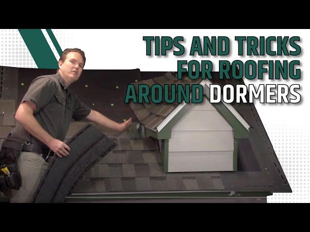 Tips and Tricks for Roofing Around Dormers