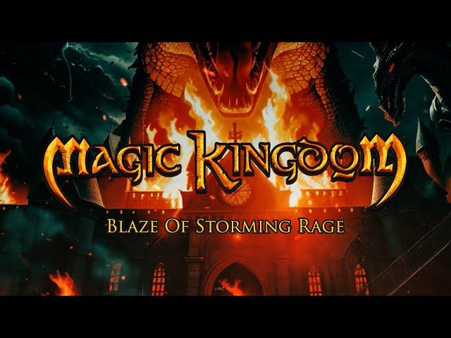 MAGIC KINGDOM - Blaze Of Storming Rage (Lyric Video)