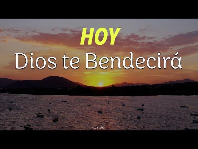 Dios te Bendecirá en este Nuevo Día