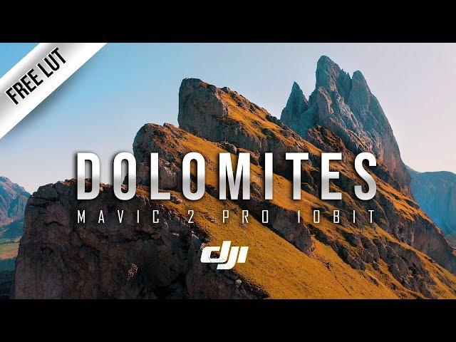 EPIC 4K Dolomites || MAVIC 2 Pro D-Log M 10Bit ( FREE LUT Included! )