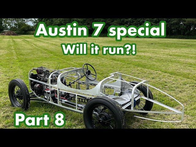 Austin 7 special - will it run - part 8 - project Prescott