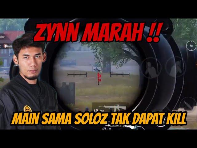 Zynn Marah !!! Main Sama Soloz Tak Dapat Kill !!! PUBG MOBILE MALAYSIA