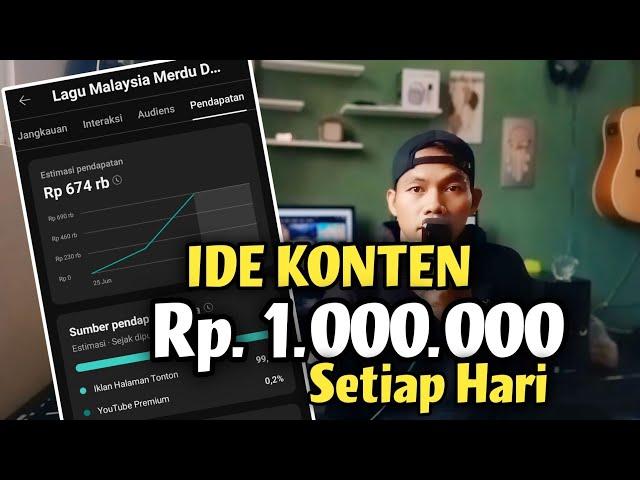 IDE KONTEN 1 Juta Rupiah Setiap Hari dari KONTEN MUSIK FULL ALBUM