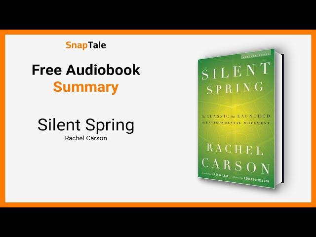 Silent Spring by Rachel Carson: 5 Minute Summary