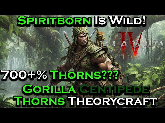 Thorns On Spiritborn Is Looking INSANE(Theorycraft)