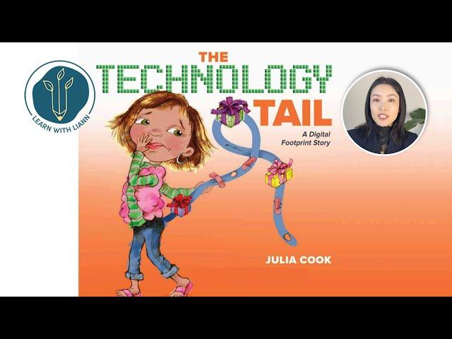 The Technology Tail by Julia Cook and Anita DuFalla