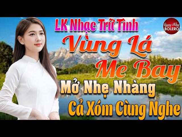 VÙNG LÁ ME BAY  LK Nhạc Vàng Trữ Tình Thuốc Ngủ Về Đêm Bolero Toàn Bài Hay NGỌT LỊM TIM