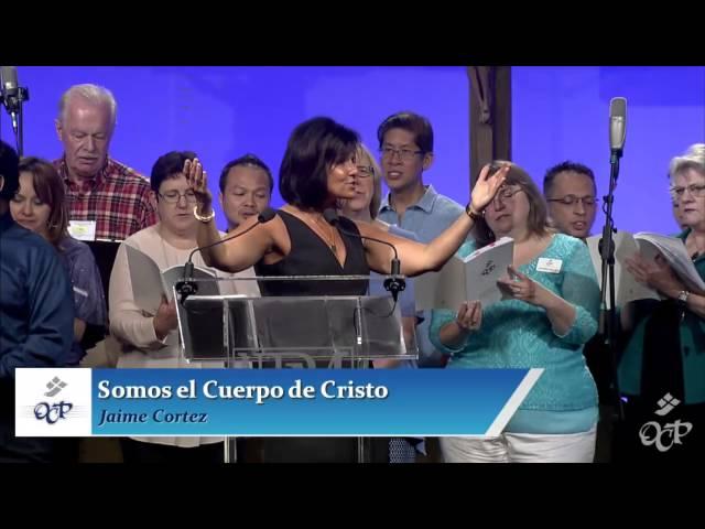 Somos el Cuerpo de Cristo/We Are the Body of Christ (Jaime Cortez) | OCP 2016 Showcase