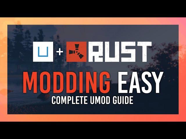 uMod: Modding your Rust Dedicated Server | Full Guide