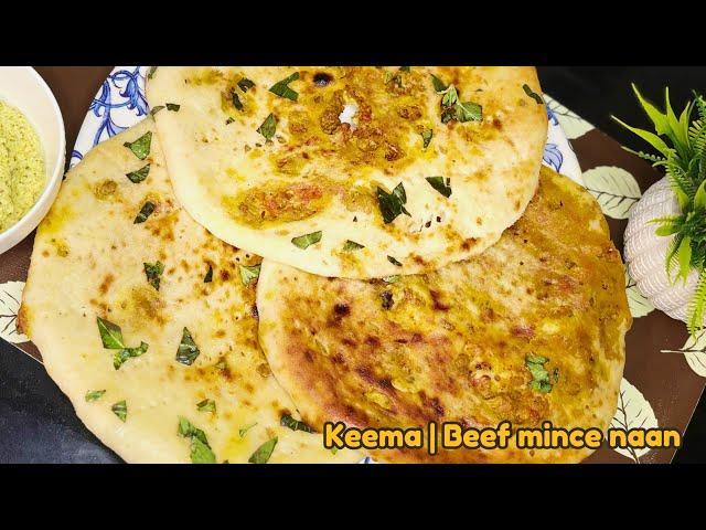 Spicy Keema naan | Beef mince Flatbread #keema #beef#naan#naanrecipes#spicy#breadrecipe#breadrecipe