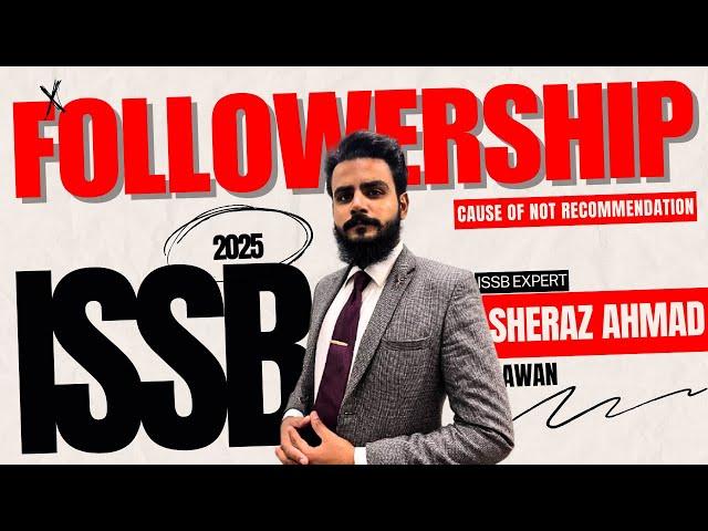 FOLLOWERSHIP IN ISSB | CAUSE OF FAILURE  | ISSB GUIDANCE SERIES