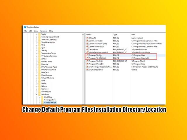Change Default Program Files Installation Directory Location
