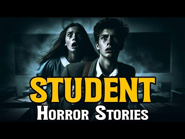 10 Creepy TRUE Student Horror Stories | Creepypasta Scary Stories