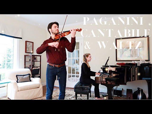 PAGANINI CANTABILE & WALTZ for violin & piano | Jeremías Sergiani Velázquez & Katie Althen