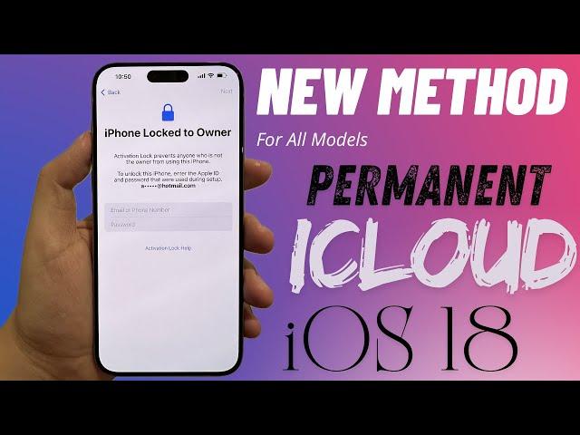 Permanent Remove iCloud Activation Lock on iPhone Locked To Owner New Method [iOS 17.7/iOS 18]