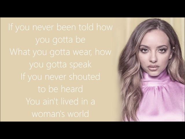 Little Mix ~ Woman's World ~ Lyrics