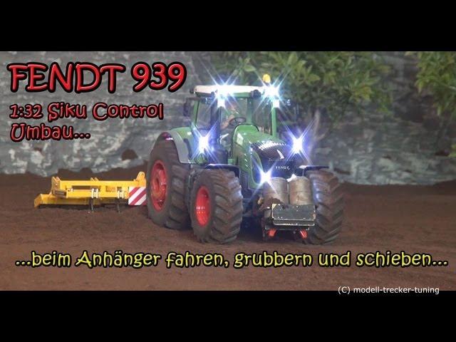 1:32 FENDT 939 Siku Control Umbau Joskin Kipper, Grubber und Schiebeschild