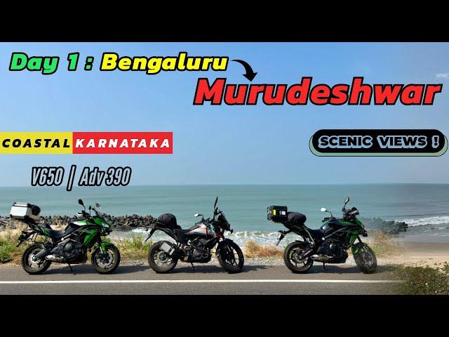 Day 1: Bengaluru to Murudeshwar | Stunning Coastal Ride on Versys 650 & ADV 390.