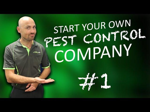 A Guide to Starting your own Pest Management Business (Part 1)