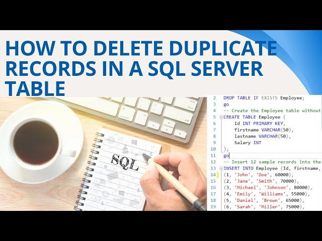 90 How to delete duplicate records in a sql server table