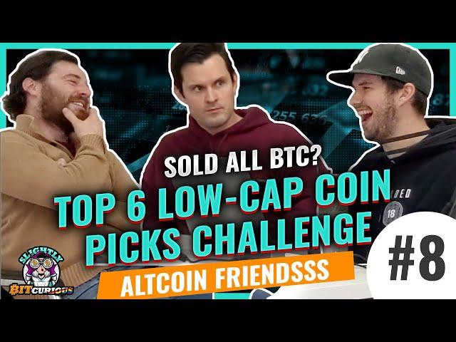  Ooo Altcoin Friends  Top Lowcap Crypto Picks? PMON! Sold all BTC? - SlightlyBitCurious Podcast #8