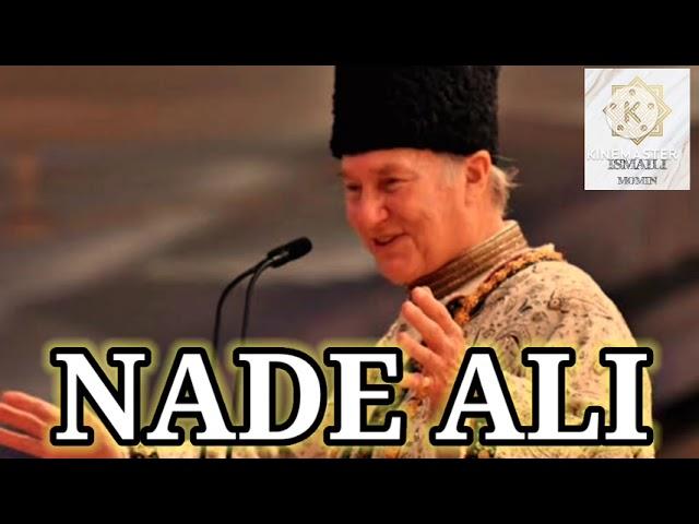 NADE ALI | ISMAILI MUSHKIL AASAN TASBIH SERIES | BY ISMAILI MOMIN 