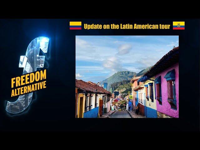 Update on the Latin America tour