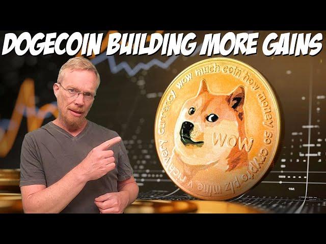 Dogecoin Building More Gains