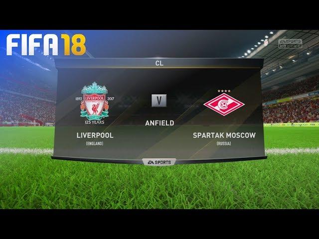 FIFA 18 - Liverpool vs. Spartak Moskow @ Anfield