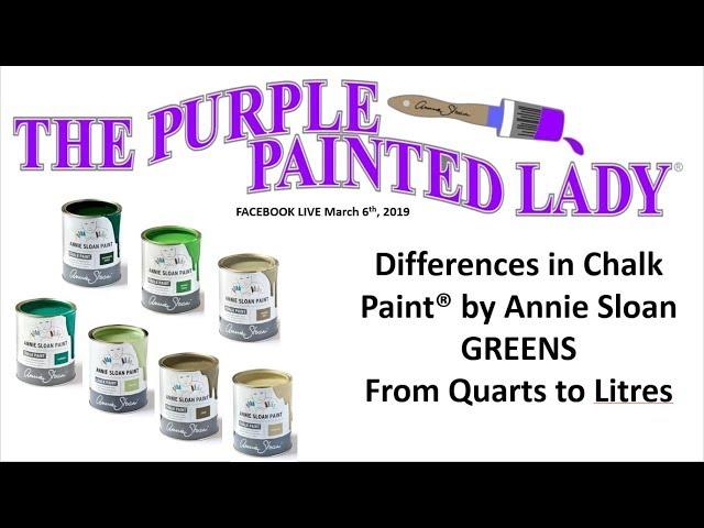 Comparing Annie Sloan Chalk Paint ® in Quarts and Litres - Green Colors