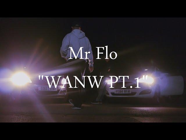 @NSMediaUK || Mr Flo - WANW PT.1 Chew