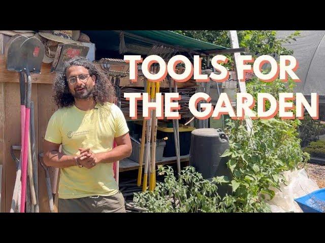Tools for the Garden | NEVER ENDING GARDENING COURSE