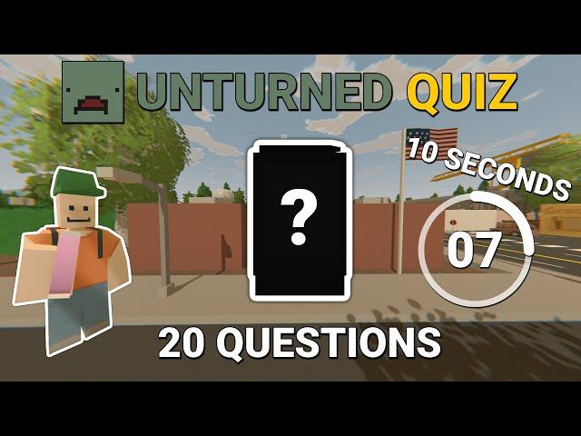 Test Your Unturned Knowledge (20 Questions Quiz)