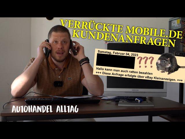 MOBILE.DE Anfragen?!| Was letzte Preis?? | mit Enrico von KFZ Gerhardt