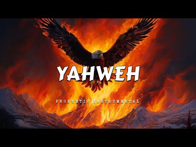 YAHWEH | Prophetic Warfare Prayer Instrumental