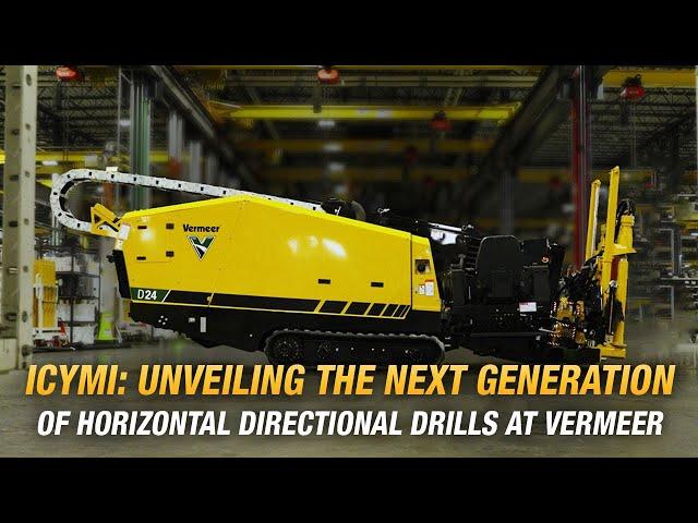 ICYMI: Unveiling the next generation of drills | Vermeer