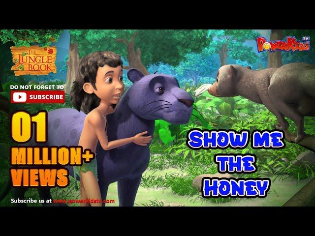 Jungle book Season 2 | Episode 7 |  Show me the Honey | PowerKids TV